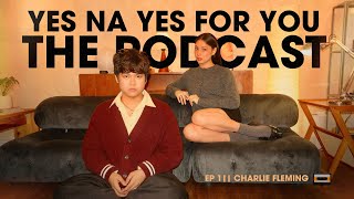 EP 1 || Charlie Fleming