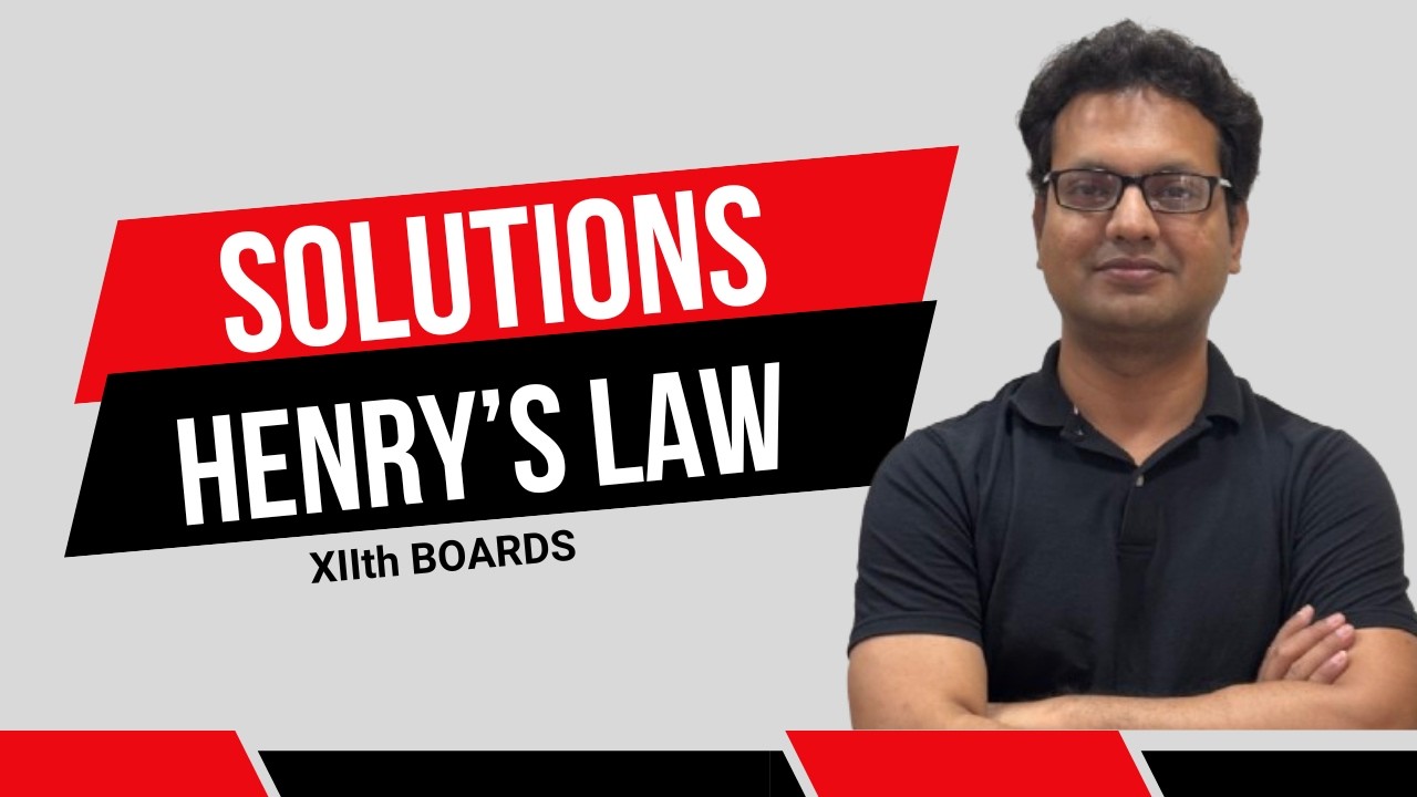 Henry's Law || Liquid Solutions || Boards 12th