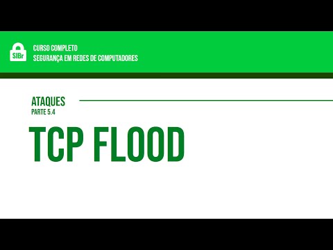 5.4 - Ataques - TCP Flood