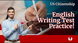 Famous 2026 English Writing Test Sentences with Official USCIS Vocabulary | US Citizenship Interview Profile