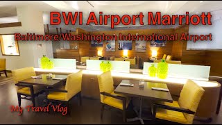 편리하고 좋은 품질의 에어포트 호텔 | BWI 에어포트 메리어트 호텔 리뷰