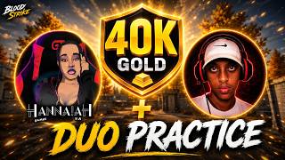 TRAINING FOR THE 40K GOLD TOURNAMENT WITH MY DUO HANNAH
