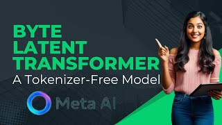 Meta AI Introduces Byte Latent Transformer (BLT): A Tokenizer-Free Model
