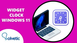 WIDGET CLOCK WINDOWS 11 ⏰✅ screenshot 3