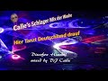 Schlager & Discofox Hit Mix - by DJ Calle - 2020