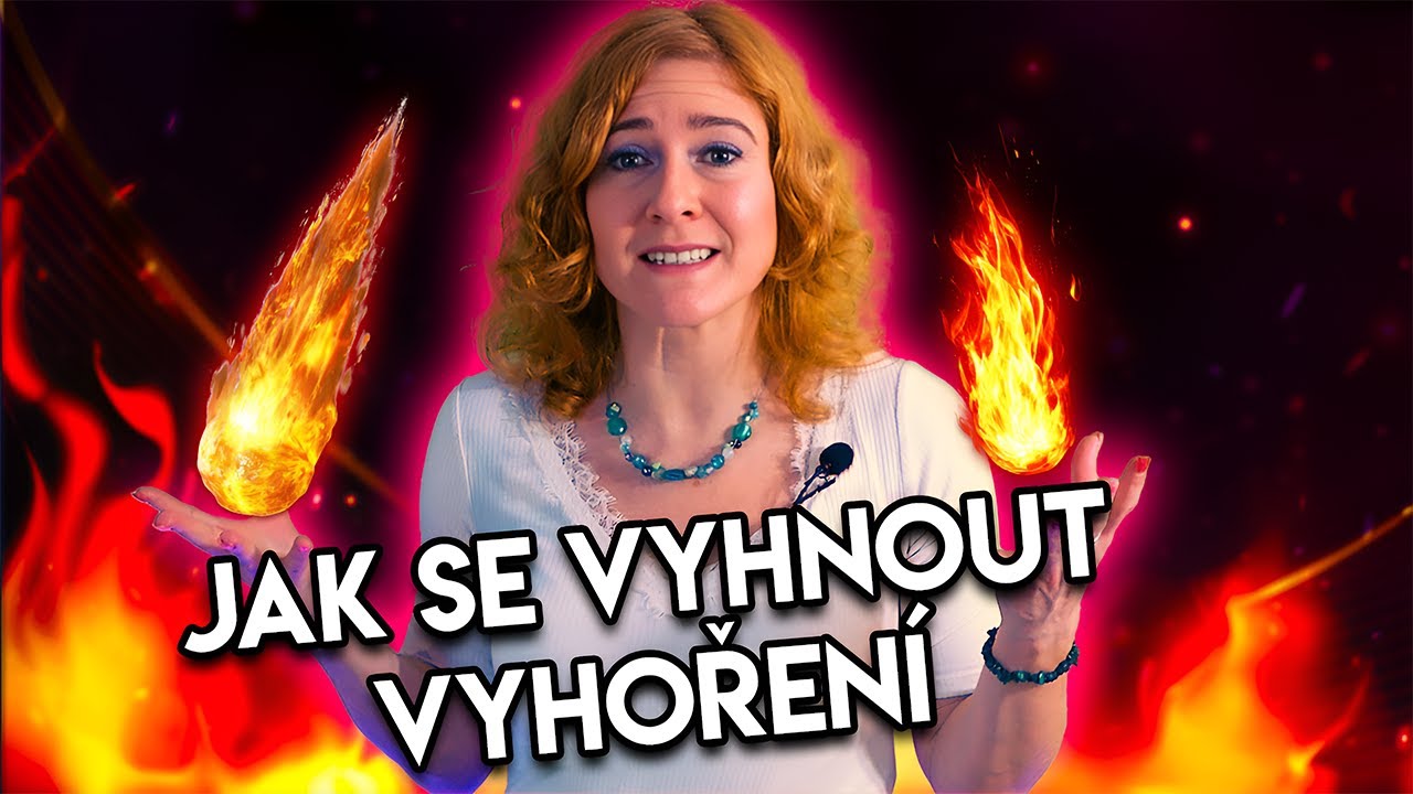 Jste POŘÁD VYČERPANÍ? Tohle Vám Pomůže VYHNOUT SE VYHOŘENÍ🔥