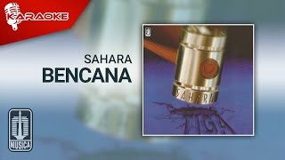 Sahara - Bencana ( Karaoke Video)