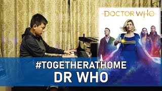 #TogetherAtHome Dr Who Theme Piano Cover Cole Lam 13 Years Old #StayHome #WithMe