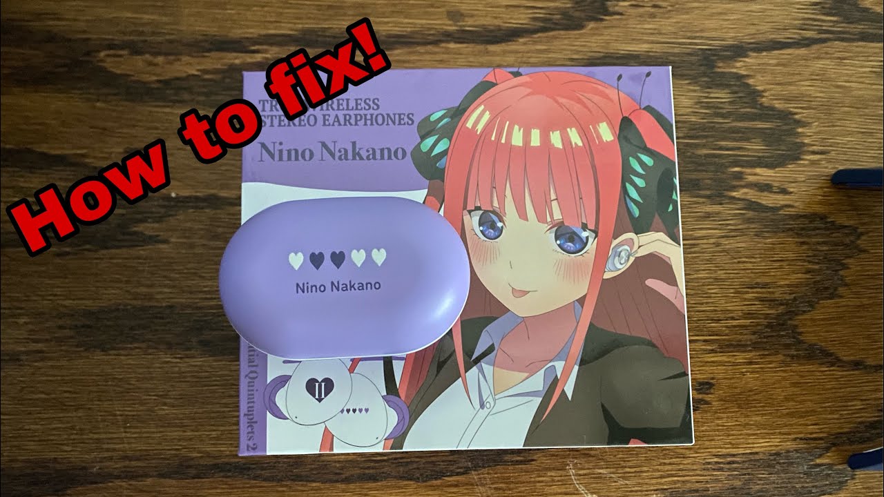 How to fix Quintessential Quintuplets 