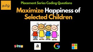 Greedy Solution - Maximize Happiness of Children - Leetcode 3075 - Tamil