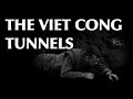 The Viet Cong Tunnels