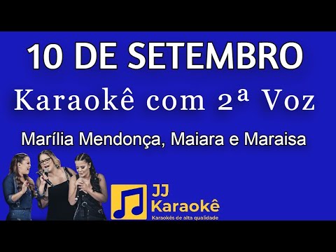 Video thumbnail for 10 de setembro - Marília Mendonça, Maiara e Maraisa - karaokê com 2ª voz feminina (cover)