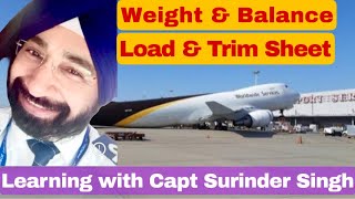 WEIGHT & BALANCE | LOAD & TRIM SHEET | LEARNING WITH #CAPTSURINDERSINGH | #pilottraining #dgcaexams