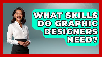 What Skills Do Graphic Designers Need? - Graphic Design Nerd