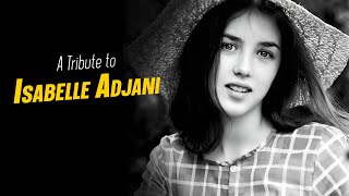 A Tribute to ISABELLE ADJANI Resimi