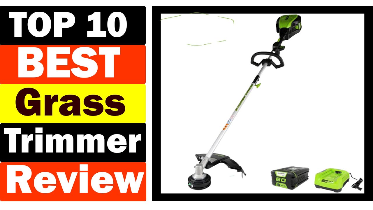 Grass Trimmer | Top 10 Best Grass Trimmer Review in 2021