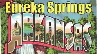 Free things to do in Eureka Springs Arkansas