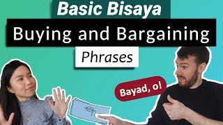 Filipino Bisaya Lessons 101: Buying And Bargaining Phrases You Must Know!
