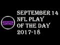 Week 1 - September 10, 2017 - NFL Pick of The Day - Today ...