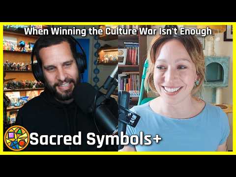 When Winning the Culture War Isn't Enough | Sacred Symbols+, Episode 515