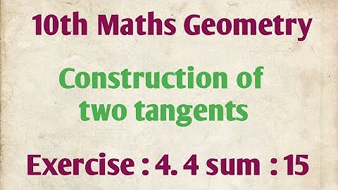 10th Maths Geometry - Exercise : 4.4 -  sum : 15 @JRMaths517