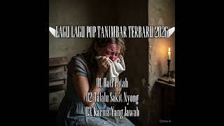 Download Lagu Lagu-lagu Pop Tanimbar terbaru 2026. Cipta. Mejhezael.Wuarlela MP3