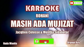 Jecqlien Celosse & Melitha Sidabutar - Masih Ada Mujizat (Karaoke HD)