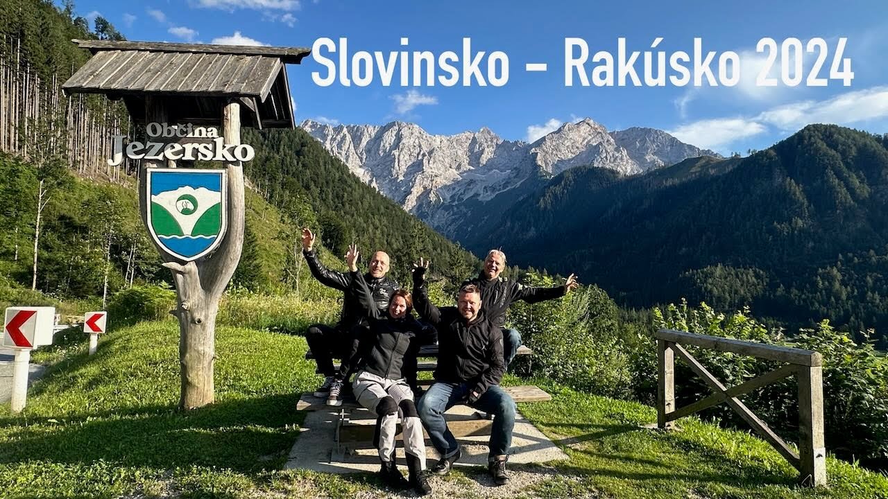 Slovinsko - Rakúsko na motorke 2024