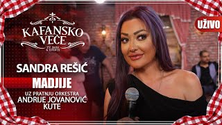 SANDRA RESIC - MADJIJE | UZIVO | (ORK ANDRIJE JOVANOVIC KUTA) | 2023 | KAFANSKO VECE Resimi