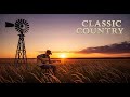 Classic Country Hits We’ll Always Treasure – Timeless Ballads