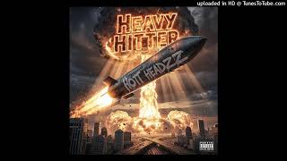 Heavy Hitter - Hott Headzz