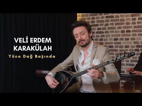 Veli Erdem Karakülah - Yüce Dağ Başında (Official Video)