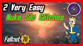 Fallout 76 | Nuke Silo Glitch | 2 Very Easy Methods!