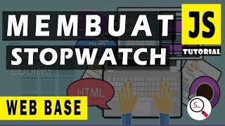 Cara Membuat STOPWATCH Dengan JAVASCRIPT