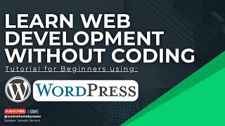 Web Development with WordPress (No Coding Required!) | For Beginners