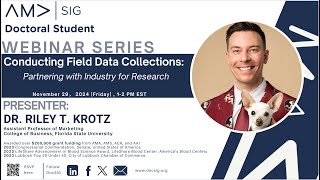 AMA DocSIG Webinar | Conducting Field Data Collections: Partnering with Industry for Research