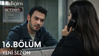 Sevdiğim Sensin 16. Fragmanı Yeni Sezon