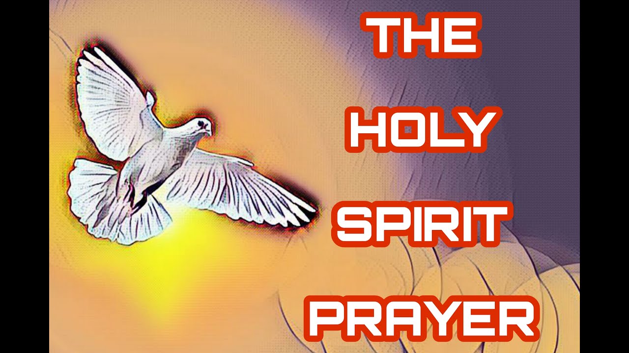 Prayer To The Holy Spirit | Very Powerful | TFRCC TV - YouTube