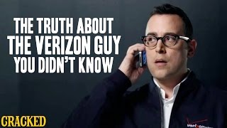The Truth About The Verizon Guy You Didn't Know - Cracked Responds