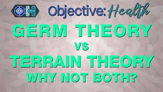 Germ Theory vs. Terrain Theory - Why Not Both?
