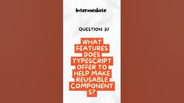What Features Does TypeScript Offer to Help Make Reusable Components? #shorts #ytshorts