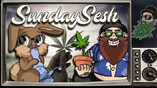 (join us)  Ep.312 SUNDAYSESH JOINTS & DABS - 420/710 weed🌳/dabs🍯/tokes💨/chill❄️