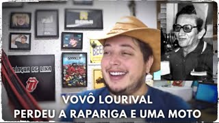 Vovô Lourival | Perdeu a Rapariga e uma Moto no Baralho