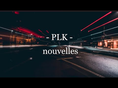 PLK - Périph (paroles/lyrics) 