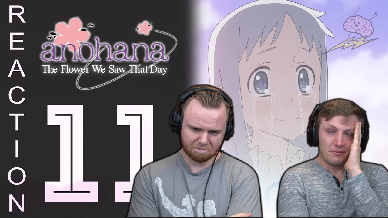 SOS Bros React - Anohana Episode 11 - We Found You