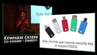 “Security, Obscurity, Openness” by Emanuele Cesena, Security Engineer and co-founder at SoloKeys.