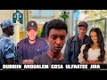 Dubbiin Andualem Gosa Fi Maatii Keneni Adugna Jabaatee Jira