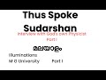 Thus Spoke Sudarshan: Interview with God's Own Physicist| Part I | Illuminations Malayalam Summary