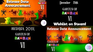 Garten Of Banban 6 - Release Date Announcement Official Vs Concept