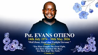 Celebrating the Life ofPst Evans Otieno